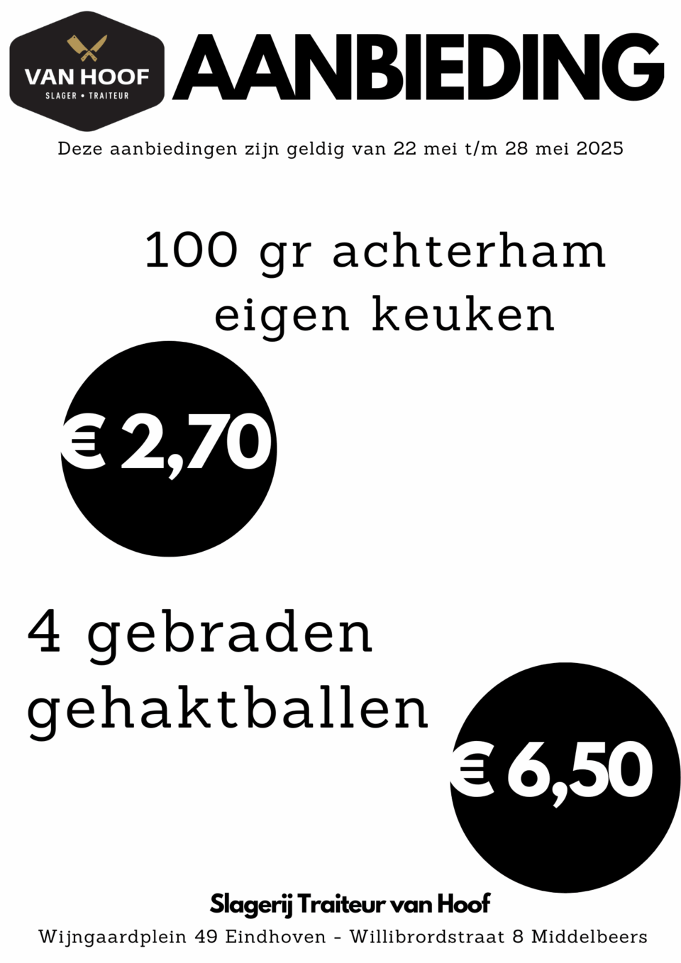 Slagerij aanbieding 22 mei / 28 mei